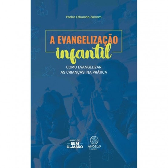 LIVRO EVANGELIZAÇÃO INFANTIL 