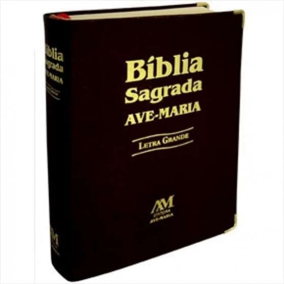 BÍBLIA SAGRADA AVE MARIA - LETRA GRANDE CAPA DE COURO