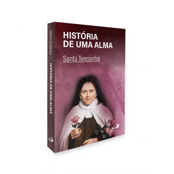 LIVRO A HISTÓRIA DE UMA ALMA - SANTA TERESINHA