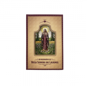 DEVOCIONÁRIO A NOSSA SENHORA DAS LÁGRIMAS