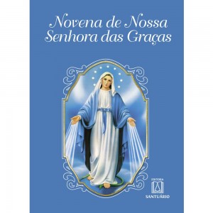 NOVENA NOSSA SENHORA DAS GRAÇAS 