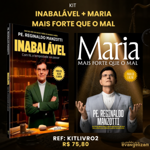 KIT LIVRO INABALÁVEL + MARIA MAIS FORTE QUE O MAL