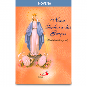 NOVENA NOSSA SENHORA DAS GRAÇAS