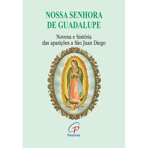 NOVENA DE NOSSA SENHORA DE GUADALUPE