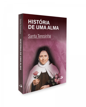LIVRO A HISTÓRIA DE UMA ALMA - SANTA TERESINHA