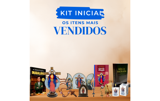 KIT INICIAL - OS ITENS MAIS VENDIDOS