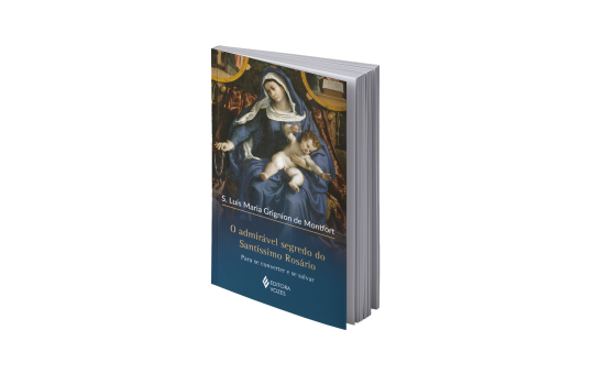 LIVRO O ADMIRÁVEL SEGREDO DO SANTÍSSIMO ROSÁRIO